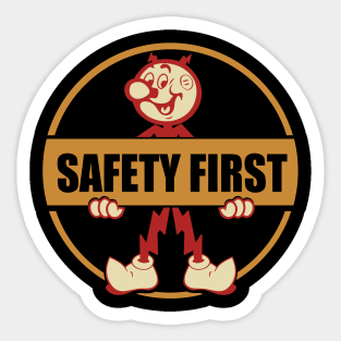 Safety First Sticker